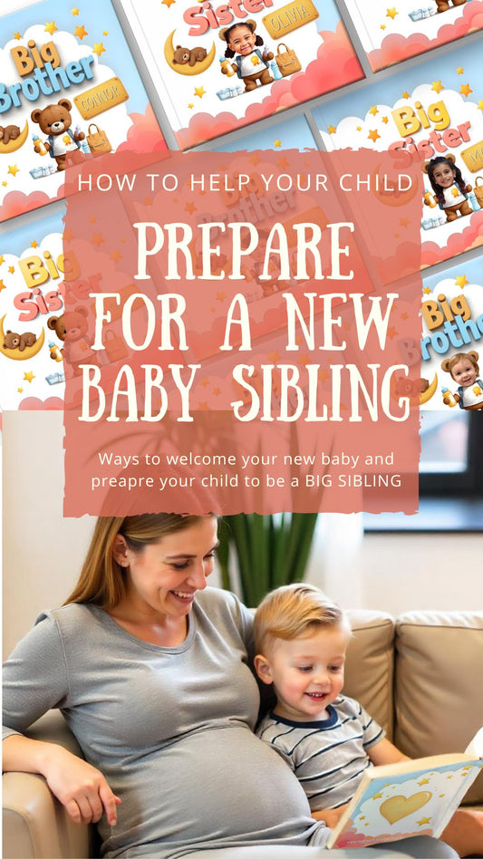 Personalized big sibling book - help your child adjust to a new baby sibling